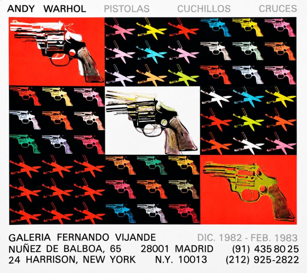 Exhibition poster "Andy Warhol. Guns, knives, crosses"held at the Fernando Vijande Gallery. Madrid, December 1982